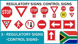 ▶️ EP 3:  Regulatory Signs: Control Signs | Traffic Signs | K53 Learners License South Africa | K53