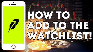 How To Add To The Watchlist On The Robinhood App!