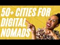 50+ Budget Friendly Cities For Digital Nomads That You Can Visit Now