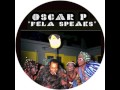 Oscar P Fela Speaks Real Kue Soul Deep Mix mp3