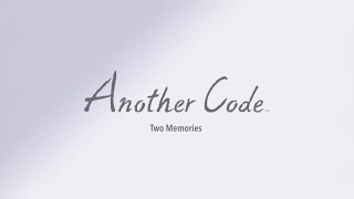 Another Code Recollection Ending Theme Song Wealth