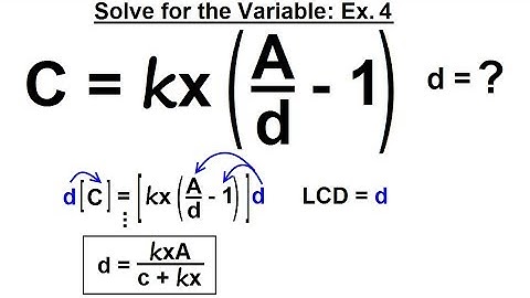Algebra - Ch. 14: Solving Equations with Rational Expressions (20 of 21) Solve for Variable: Ex. 4