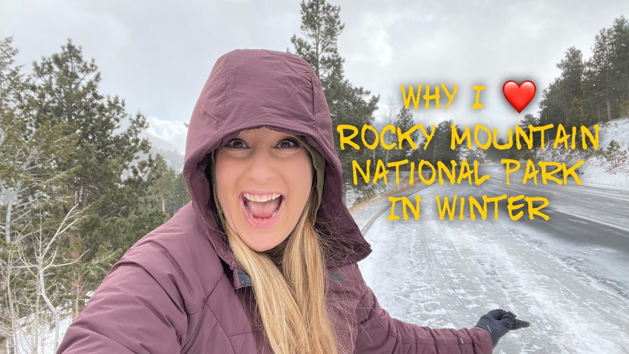 Why Winter is My Favorite Season in Rocky Mountain National Park