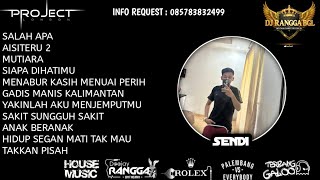 DUGEM NONSTOP FUNKOT TERBARU DJ SALAH APA X MUTIARA SEPESIAL REQUEST SENDI FROM BELITANG