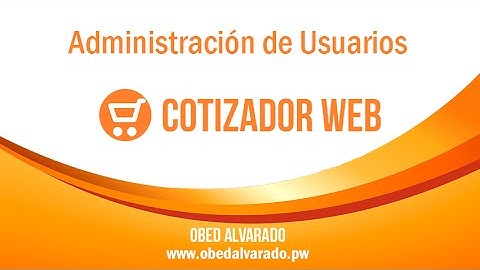 Sistema de Cotizaciones - Administración de Usuarios