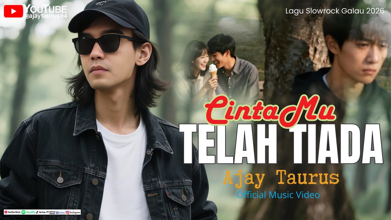 CINTAMU TELAH TIADA - AJAY TAURUS II Lagu Cinta Sedih Slow Rock Malaysia 2026