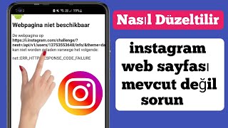 Instagram Web Sayfası Kullanılamıyor Sorunu Nasıl Düzeltilir 2025 Instagram Çalışmıyor Instagram