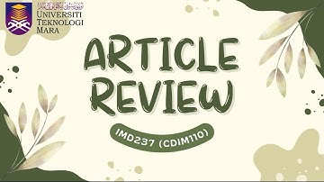 IMD237 Individual Assignment | Article Review | Video Presentation
