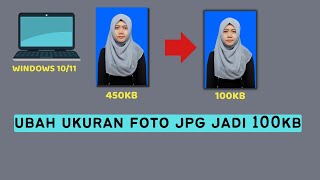 How to reduce photo size to 100kb on a laptop