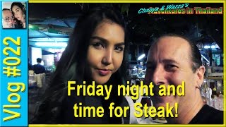 Vlog 022 - Friday Night And Time For Steak