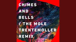 The Mole (Trentemøller Remix)