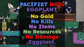 Spelunky 2 - Pacifist No% Eggplant Clear! (WORLDS SECOND)