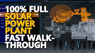 Solar Power Plant FULL WALKTHROUGH 100% FAST Pragmata