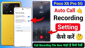 Poco X6 Pro 5g Auto Call Recording Setting | Poco X6 Pro Auto Call Recording Setting Kaise On Kare