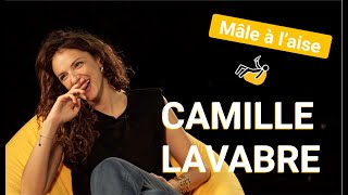 Interview Mâle À l'Aise - Camille Lavabre