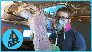 49. THAT'S A LOT OF DAMAGE - Gutting Our Yacht | Learning the Lines - DIY Sailing