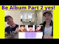 BTS Be Album Listening Party Part 2 of 2 - Reaction Video