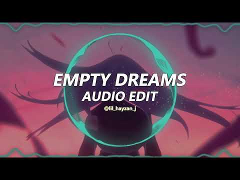 EMPTY DREAMS - CYPARISS | Edit Audio