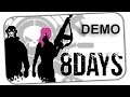 8DAYS DEMO