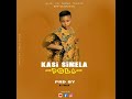 Kasi Simela Song Dela Official Audio Mr tenende 0712532737