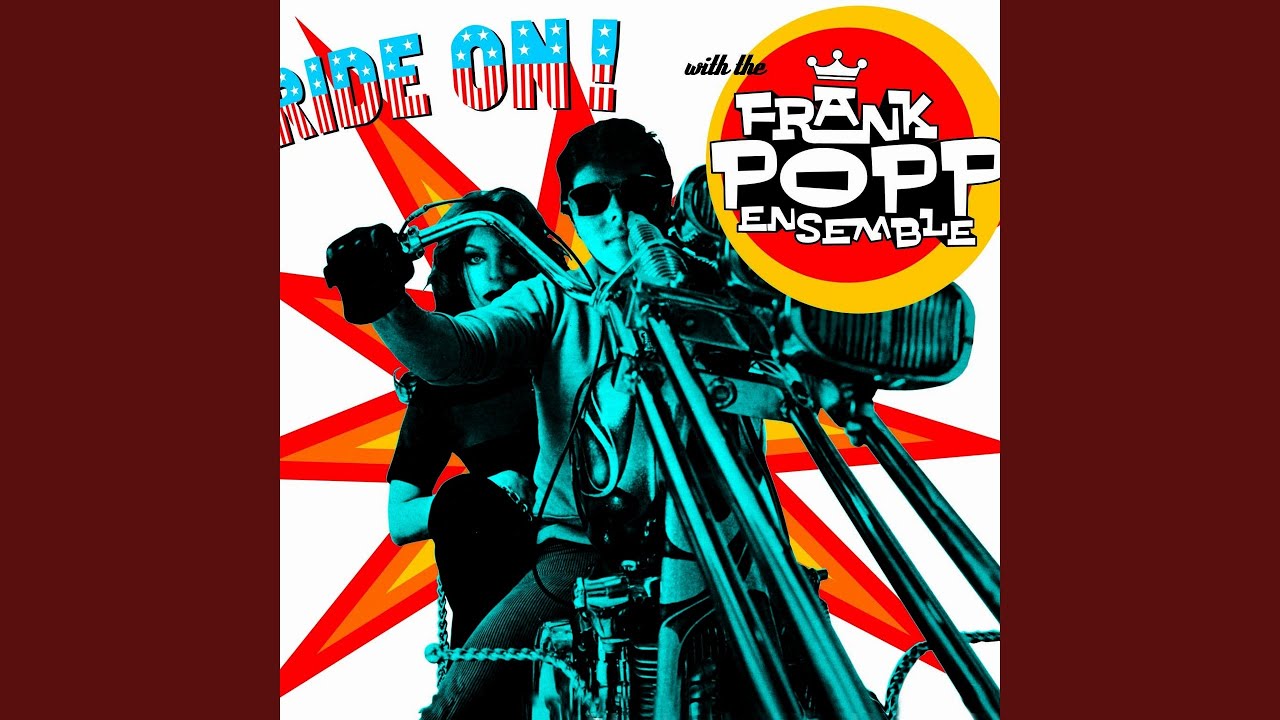 FRANK POPP ENSEMBLE / Ride On! With The Frank Popp Ensemble 