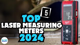 ✅Top 5 Laser Measuring Meters 2024-✅ Watch This Before You Buy