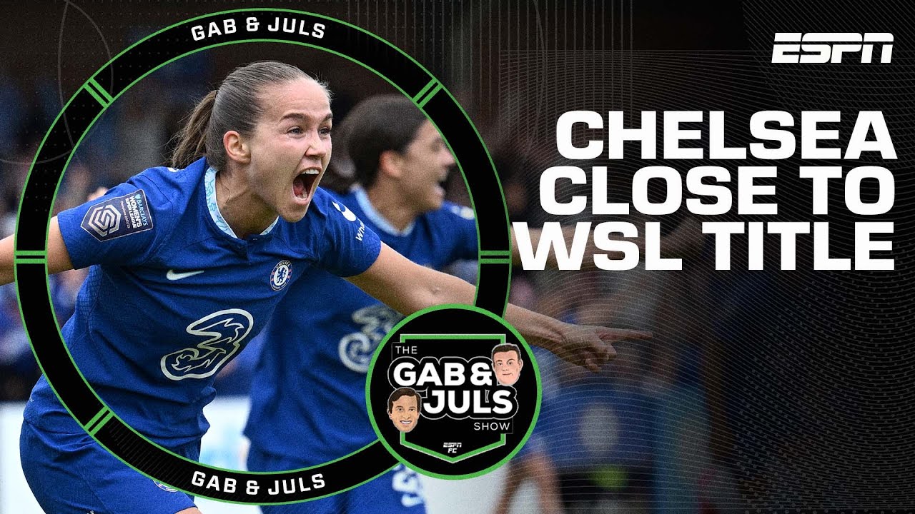 Espn Wsl Chelsea close in on the WSL title! ‘They’ve been on FIRE!’ 🔥 | ESPN FC ...