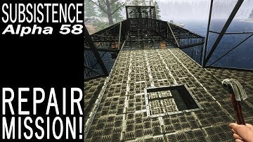 Repair Mission! | Subsistence Single Player Gameplay | EP 439 | Season 5
