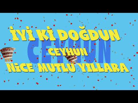 İyi ki doğdun CEYHUN - İsme Özel Ankara Havası Doğum Günü Şarkısı (FULL VERSİYON) (REKLAMSIZ)