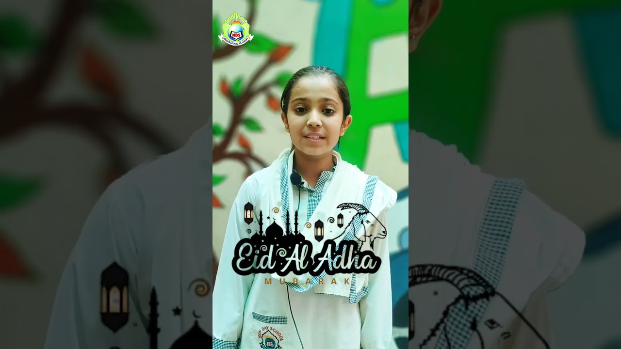 Eid UL Adha Mubarak to all of you | New Day School |