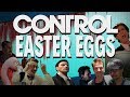 CONTROL  |  EASTER EGGS, REFERENCES and SECRETS!