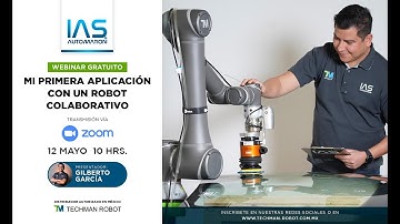 Mi primera aplicación con un robot colaborativo | WEBINAR GRATUITO | Techman Robot
