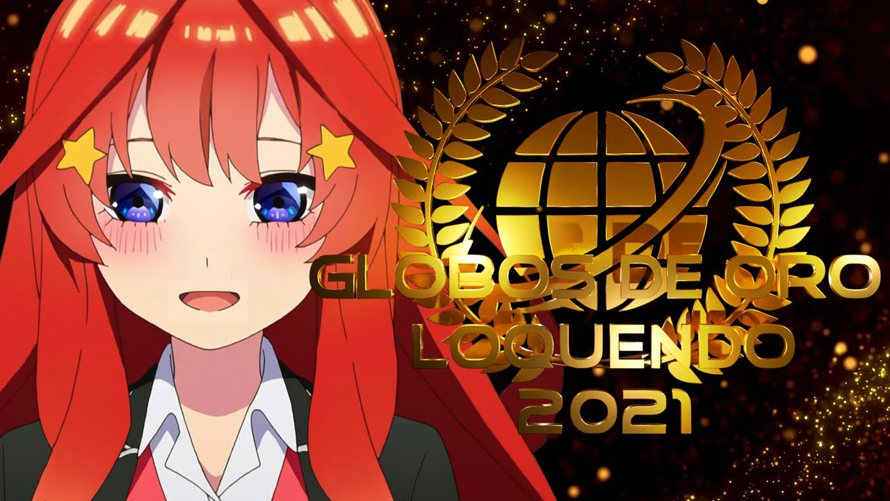 Globos de Oro Loquendo 2021 -  Inscripciones Abiertas