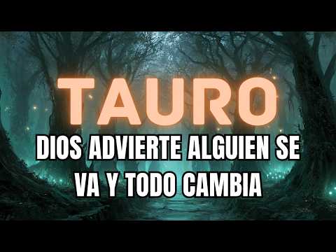 ♉ TAURO MAÑANA, SÁBADO 2 DIOS TE ADVIERTE‼️ALGUIEN SE VA Y TODO CAMBIA ...