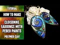 Free Video Tutorial: How to make Cloisonne Polymer Clay Bronze Earrings with Pebeo paints!
