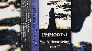 Watch Immortal A Devouring Rose video