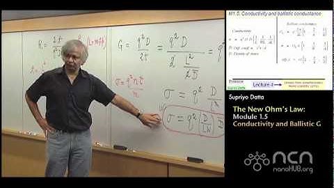 nanoHUB-U Fundamentals of Nanoelectronics I: M1.5 The New Ohm