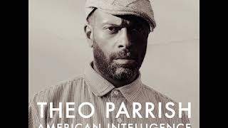 Theo Parrish - Welcome Back