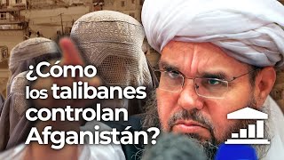 ¿Cómo los TALIBANES han dominado AFGANISTÁN?  VisualPolitik