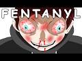 What Getting Killed By Fentanyl Feels Like