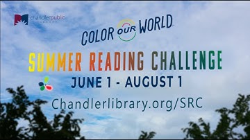 Summer Reading Challenge Chandler Public Library Color Our World 2025