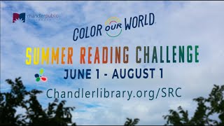 Summer Reading Challenge Chandler Public Library Color Our World 2025