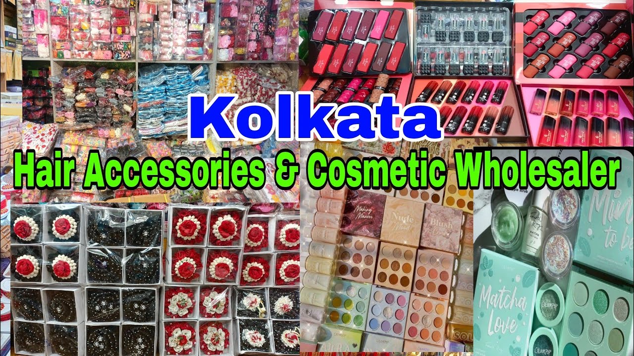 Hair Accessories & Cosmetic Wholesale Market Kolkata BaraBazar Hair