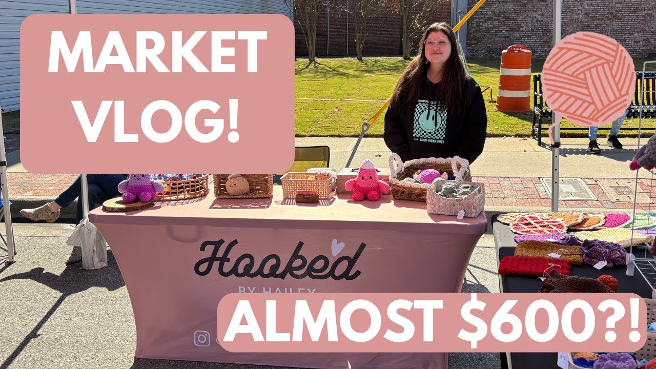 Weekly Vlog! 2 MARKETS IN ONE WEEKEND?! Almost making $600!
