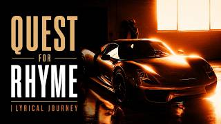 QUEST FOR RHYME | Lyrical Journey