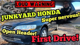 JUNKYARD HONDA ACCORD | First Drive | OPEN HEADER! | LOUD!