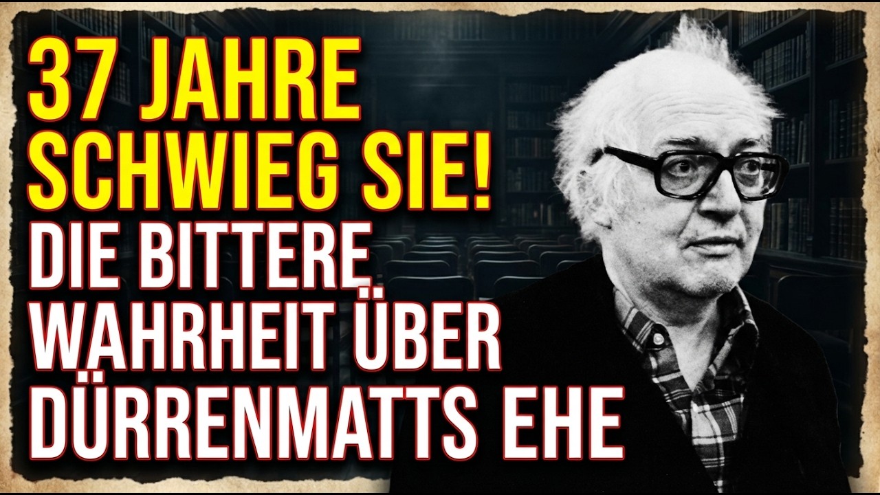 37 JAHRE SCHWIEG SIE! DIE BITTERE WAHRHEIT ÜBER DÜRRENMATTS EHE