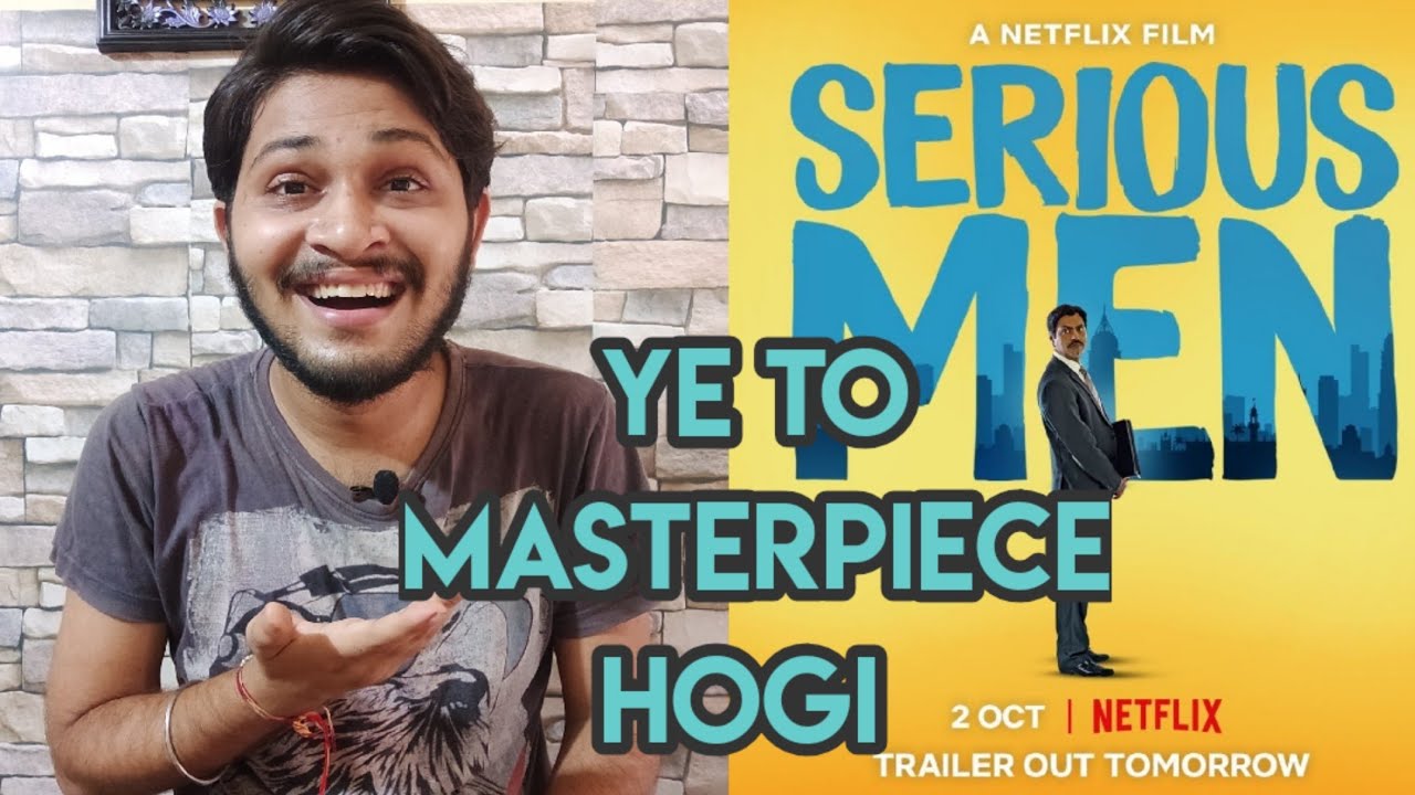 Serious Men Netflix Movie Trailer | Reaction and Review | Nawazuddin Siddiqui, Sudhir Mishra |