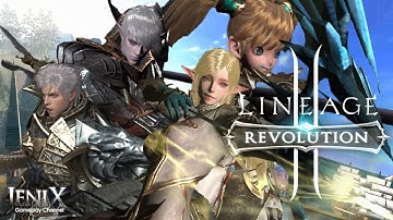 Lineage2 Revolution Gameplay  / Open World MMORPG / Android / iOS / English