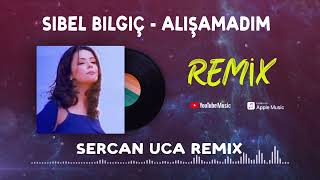 Sibel Bilgiç - Dayanamam Ben Bu Son Gidişine (Sercan Uca Remix) Resimi